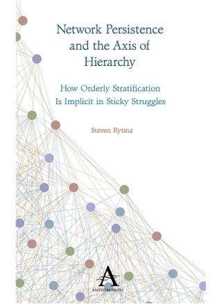 Network Persistence and the Axis of Hierarchy: How Orderly Stratification Is Implicit in Sticky Struggles - pzsku/ZA486127A5ABFA0D0AEBFZ/45/_/1742463001/09166f47-6b6d-4ca2-b316-9ba8018301fa