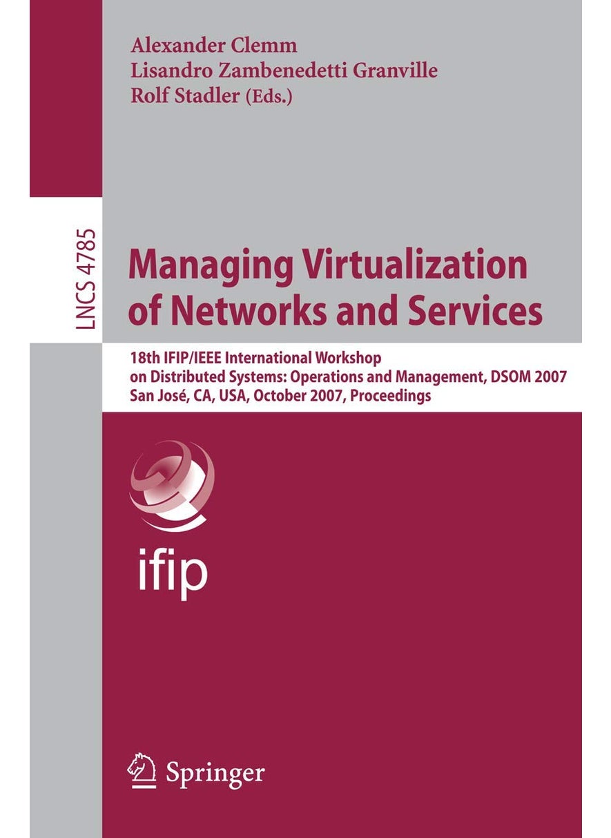 Managing Virtualization of Networks and Services 