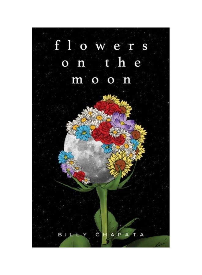 Flowers On The Moon
