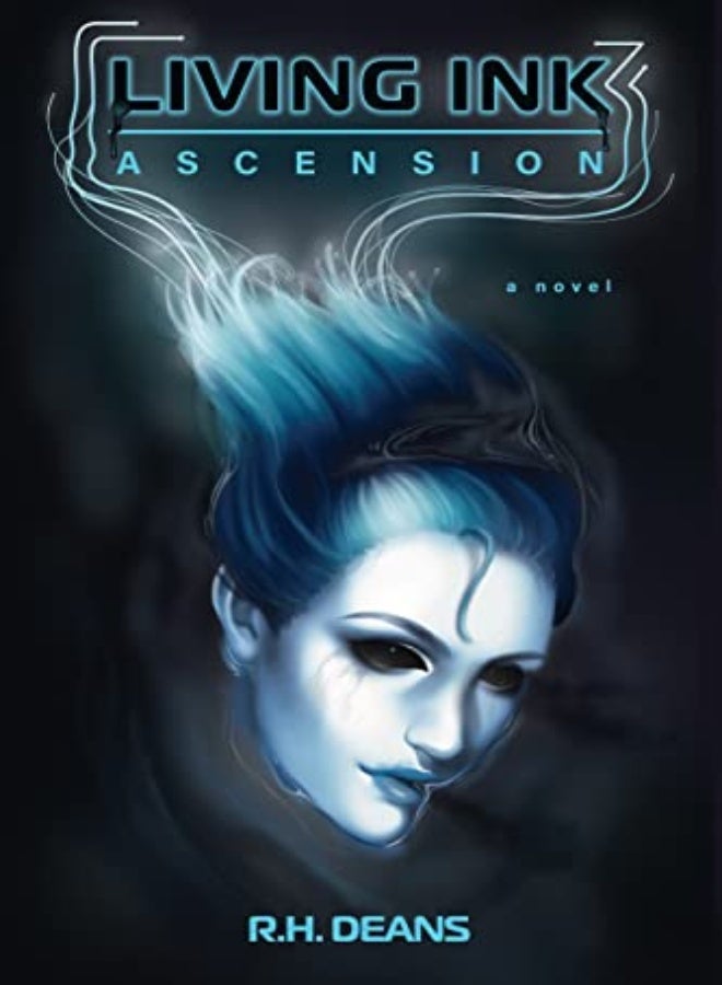 Living Ink Ascension by Deans, R.H. Paperback