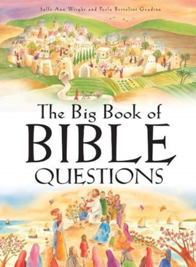 The Big Book Of Bible Questions 