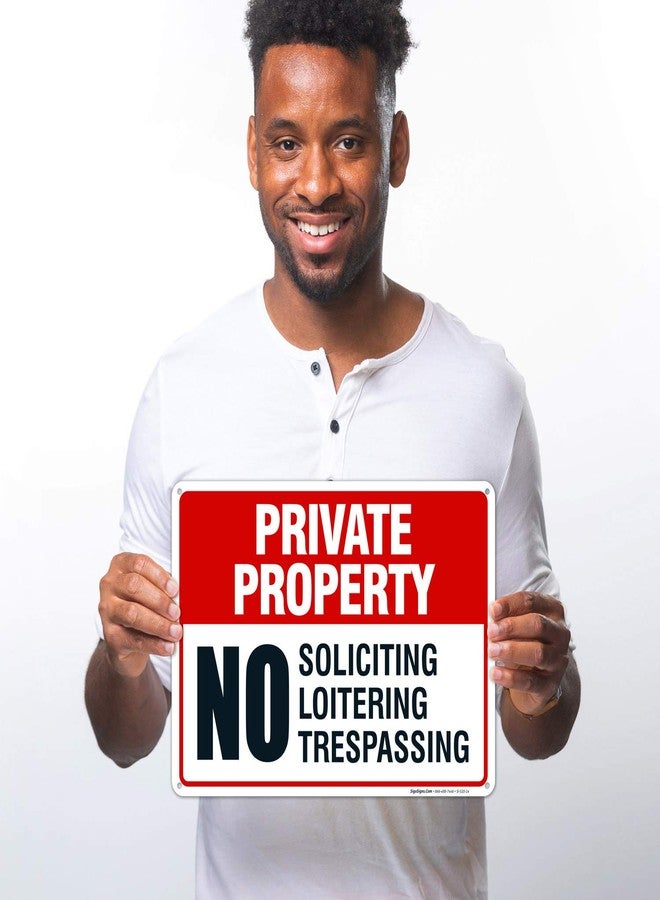 سيجو ساينس لافتة ملكية خاصة، ممنوع التسول، ممنوع التسكع، ممنوع التعدي على الملكية الخاصة، (عبوة من قطعتين) 10×14 بوصة، مصنوعة من الألومنيوم المقاوم للصدأ بسماكة 0.040 بوصة، مقاومة للبهتان، صنع في الولايات المتحدة الأمريكية - Image 2