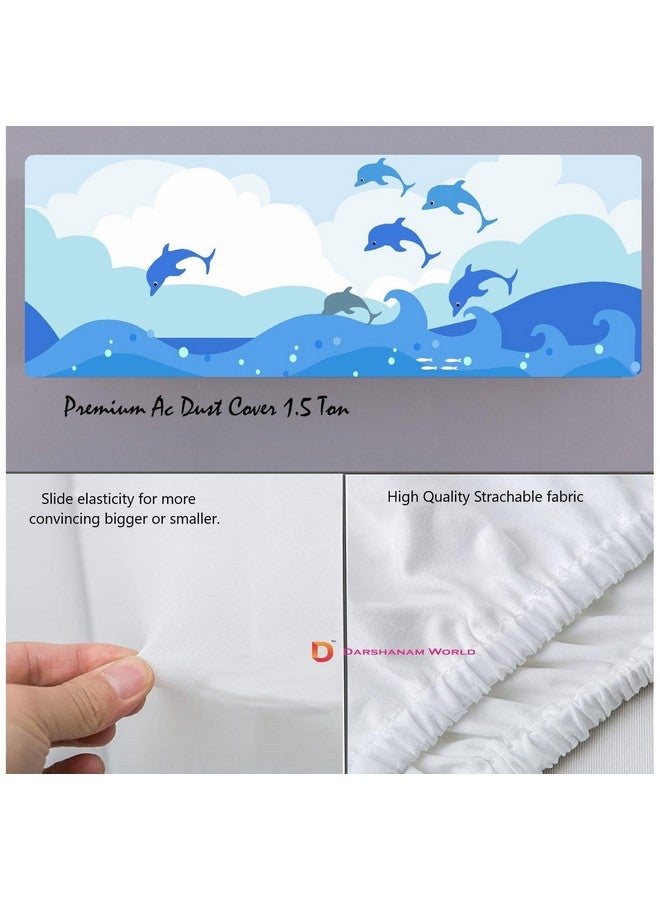 Stuti World Beautiful Designer AC Cover, Printed Air Conditioning Dust Cover - Folding Design Cover For Indoor All Type Split AC - 97 X 31 X 21.5 Cm (Dolphin) - Polyester - Image 3