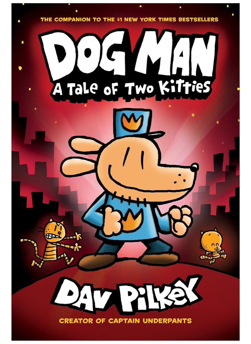 Dog Man: A Tale of Two Kitties 