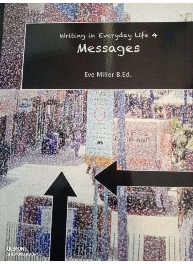 Writing in Everyday Life 4 Messages - Paperback