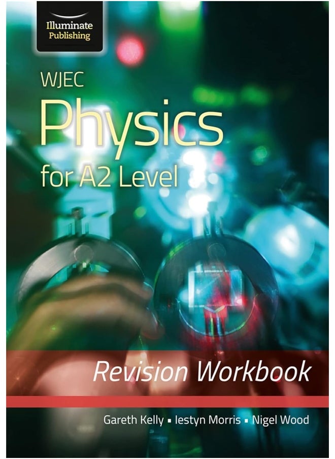 null - WJEC Physics for A2 Level - Revision Workbook - Image 1