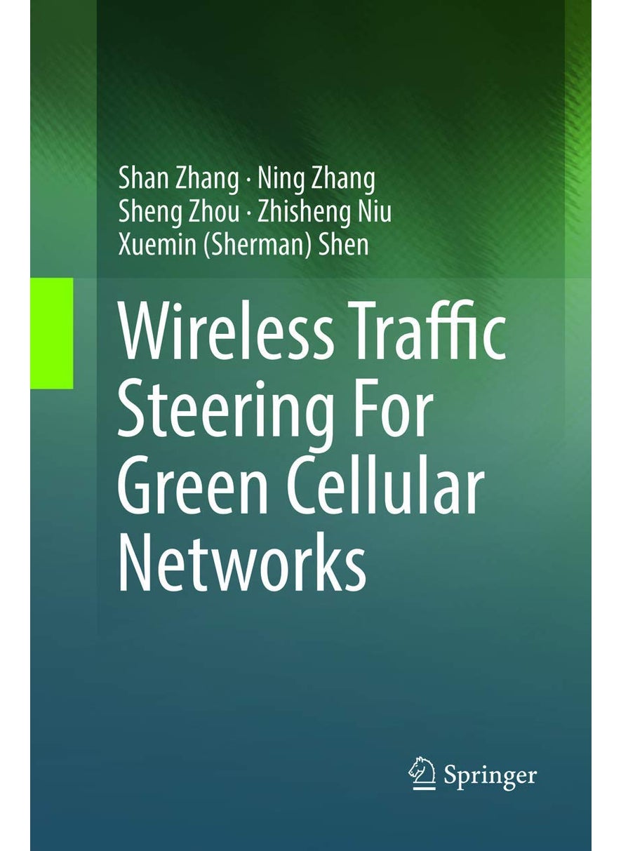 Wireless Traffic Steering For Green Cellular Networks 