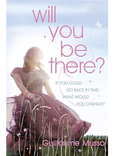 Will You Be There? By Guillaume Musso Paperback 