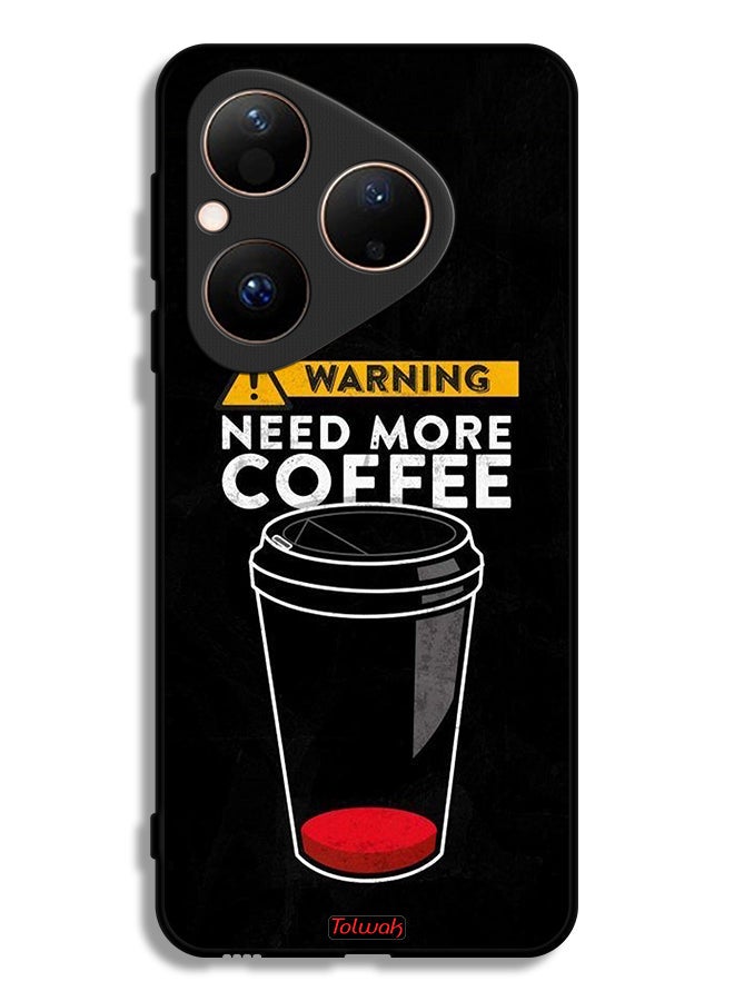 Tolwak Huawei Pura 80 Protective Case Cover Need More Coffee - Image 1