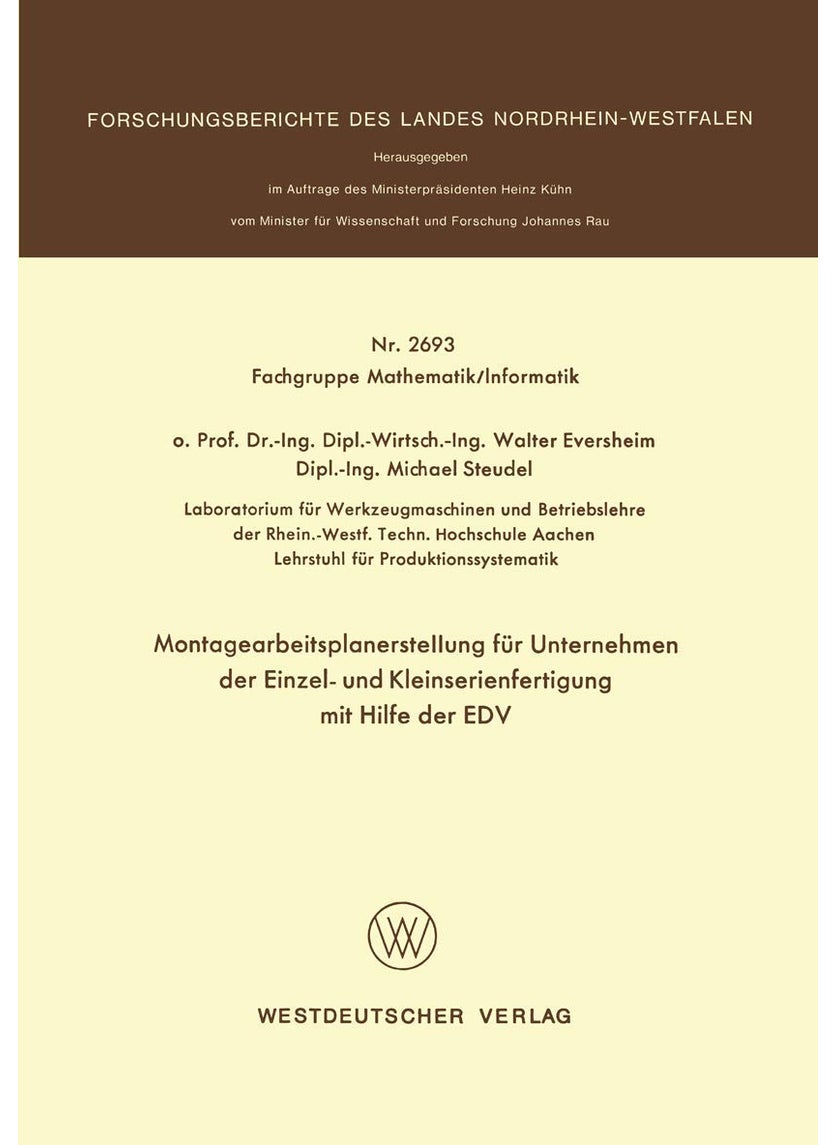 Montagearbeitsplanerstellung Fur Unternehmen Der Einzel- Und Kleinserienfertigung Mit Hilfe Der Edv 