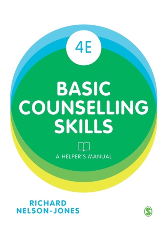 Basic Counselling Skills : A Helper's Manual