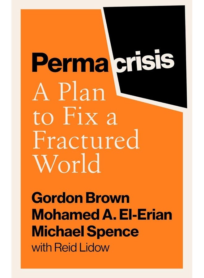Permacrisis: A Plan to Fix a Fractured World 