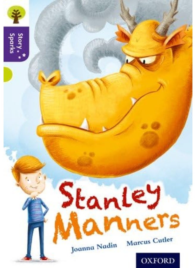 Oxford Reading Tree Story Sparks: Oxford Level 11: Stanley Manners 