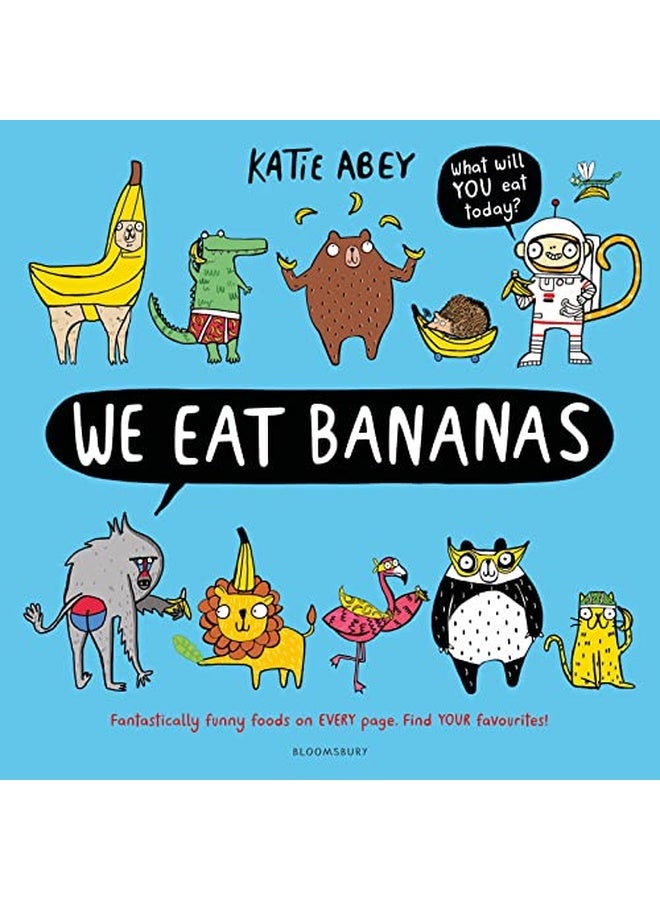 We Eat Bananas