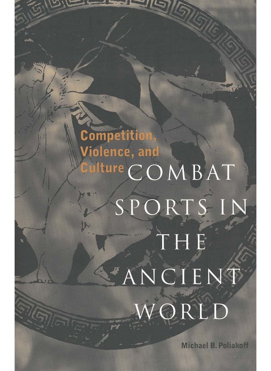 Combat Sports in the Ancient World