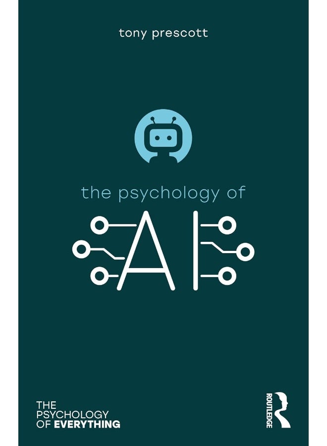 The Psychology of Artificial Intelligence