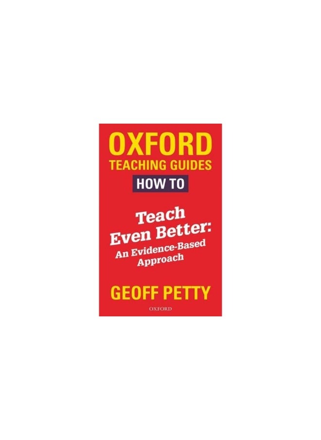 How to Teach Even Better: An Evidence-Based Approach  - Image 1