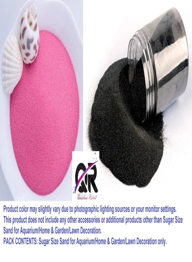 Quantum Retail-Sugar Size Crystal/Quartz Silica Sand for Home and Garden Decor; Aquarium Substrate; Terrarium, Aquarium Decorative Sand (500 Grams Black Sand + 500 Grams Pink Sand) - Image 4