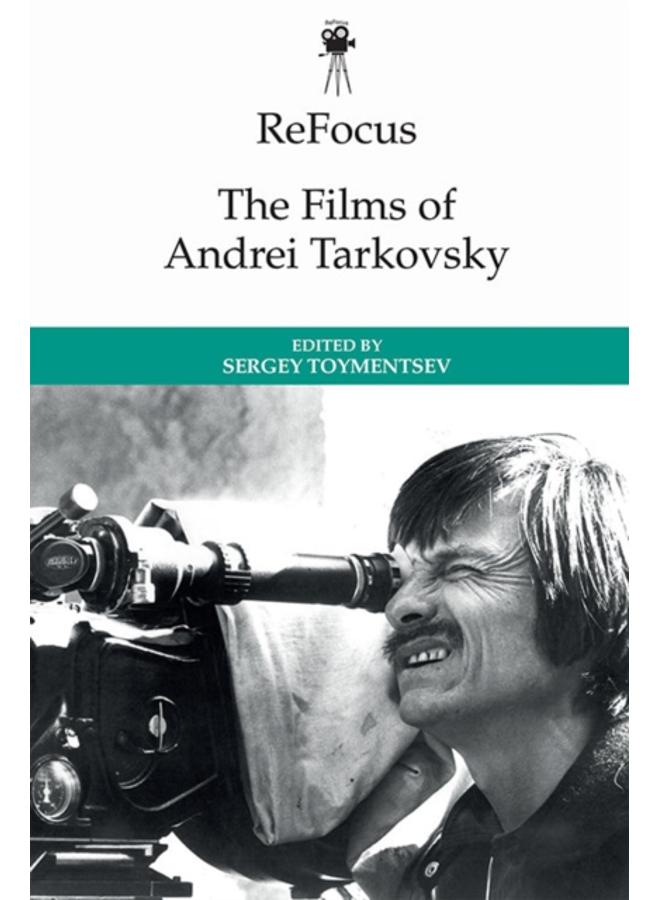 Refocus: the Films of Andrei Tarkovsky