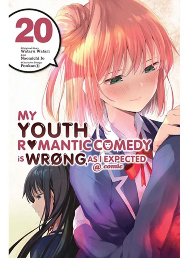 My Youth Romantic Comedy Is Wrong, As I Expected @ comic, Vol. 20 (manga)