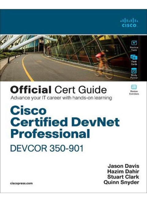 Cisco Certified DevNet Professional DEVCOR 350-901 Official Cert Guide  Ed   1
