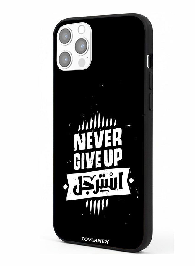Covernex Apple iPhone 12 Pro Protective Case Cover Printed Featuring Never Give Up - Image 1