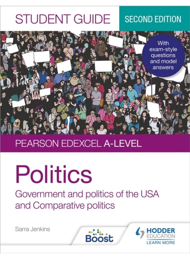 Pearson Edexcel A level Politics Student Guide 2 Government and Politics of the USA and Comparative Politics Second Edition - Paperback