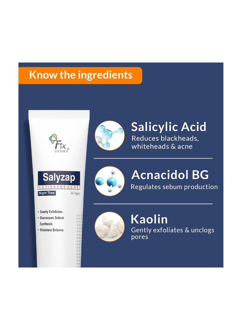 FIXDERMA Fixderma Salyzap Lotion Night time, with Salicylic Acid Helps in Moisture Balance, For acne scars, pimples, Unclogs pores, Exfoliator, Soothes redness, Suitable for Oily and Acne-Prone skin, 20ml  - Image 5