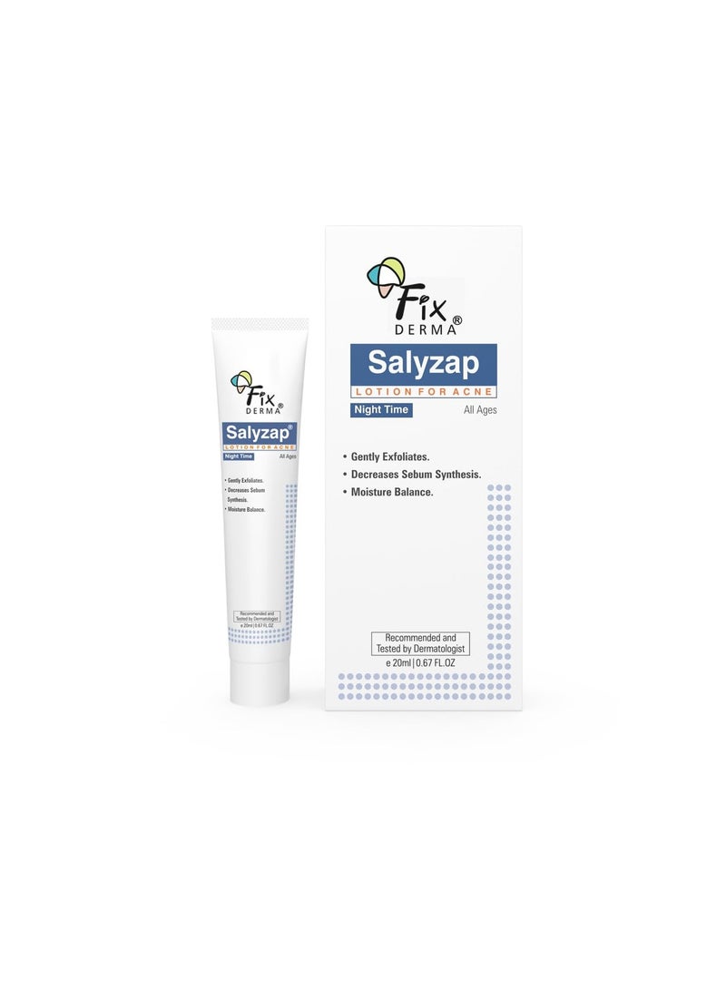 FIXDERMA Fixderma Salyzap Lotion Night time, with Salicylic Acid Helps in Moisture Balance, For acne scars, pimples, Unclogs pores, Exfoliator, Soothes redness, Suitable for Oily and Acne-Prone skin, 20ml  - Image 1