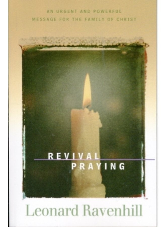 إحياء الصلاة: رسالة عاجلة وقوية لعائلة المسيح - غلاف ورقي