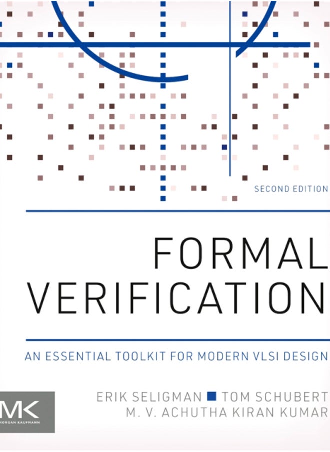 null - Formal Verification : An Essential Toolkit for Modern VLSI Design - Image 1