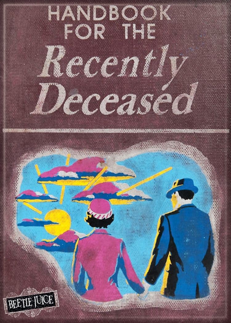AtaBoy Beetlejuice Movie 1988 Beetlejuice Handbook for The Recently Deceased 25 x 35 Magnet for Refrigerators and Lockers