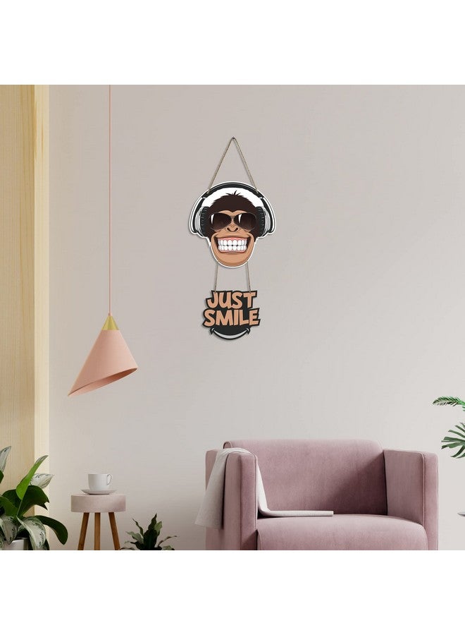 Artvibes Monkey Smile Printed Wooden Wall Hanging Ornaments with Quotes for Home Decor | Office | Gifts | Living Room | Bedroom | Wood Decorative Items | Modern Decoration | Artworks (WH_5707N) - Image 4