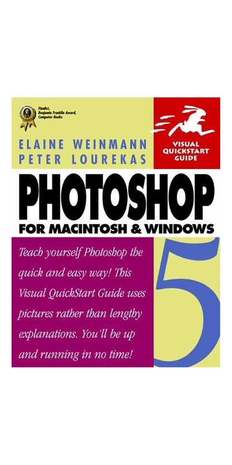 Photoshop 5 for Windows and Macintosh | Authored by Elaine Weinmann | Paperback | Published by Peachpit Press