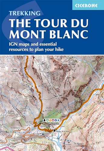 Tour Du Mont Blanc Map Booklet Ign Maps And Essential Resources To Plan Your Hike 