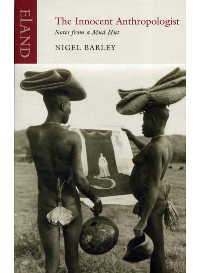 The Innocent Anthropologist - Paperback