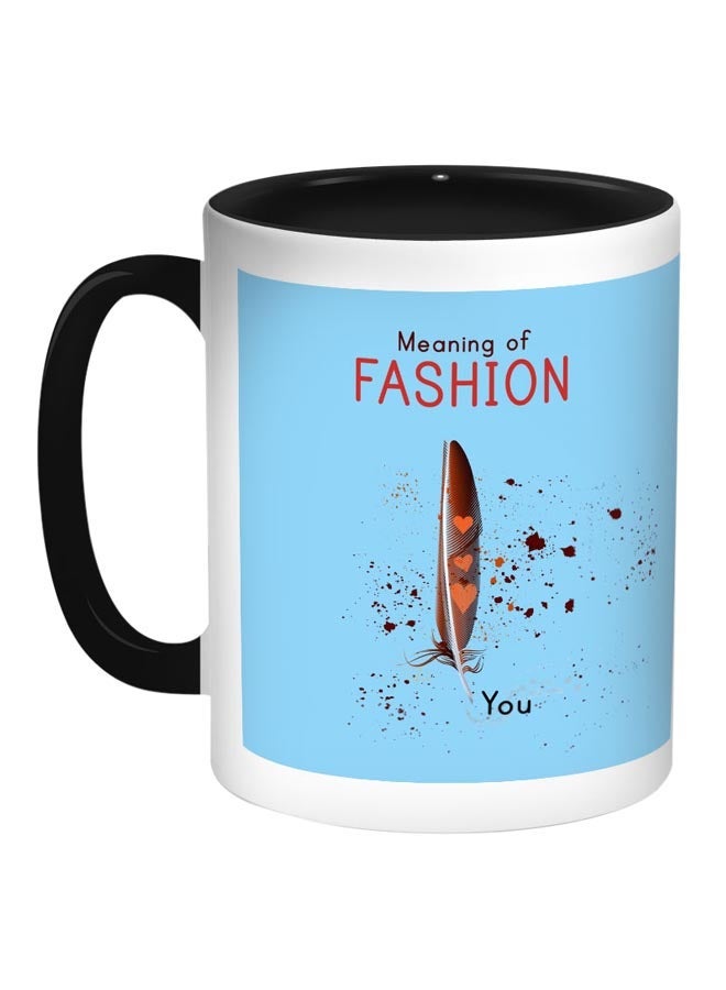 RYN Meaning Of Fashion Printed Coffee Mug Blue/White/Black 11ounce