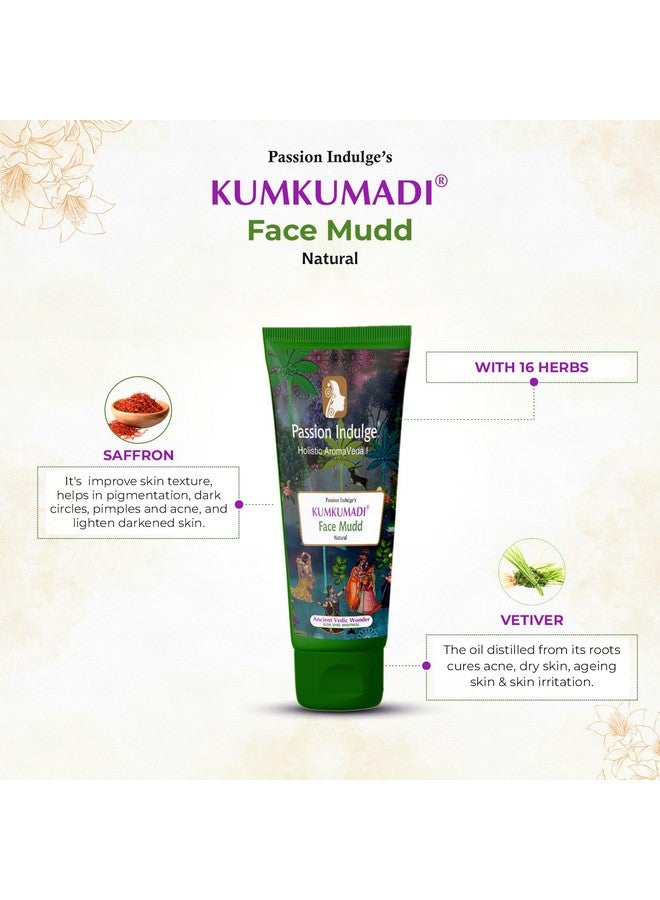 passion indulge Kumkumadi Natural Face Mudd Pack Unisex For Antiaging Glowing Shine And Brightness With Saffron Vetiver Oil And 16 Herbs For All Skin Types 100Gm - Image 2