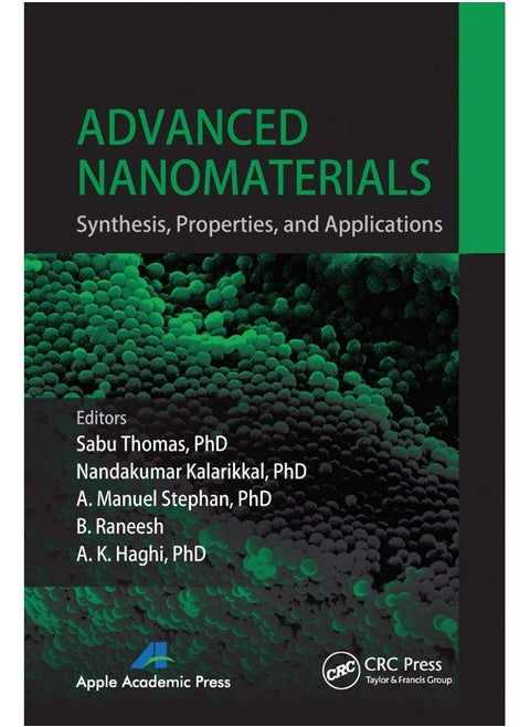 Advanced Nanomaterials: Synthesis, Properties, and Applications