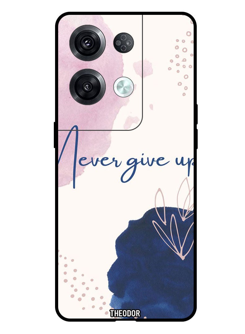 Theodor Protective Case Cover For OPPO RENO 8 PRO 5G Never Give up - Image 1