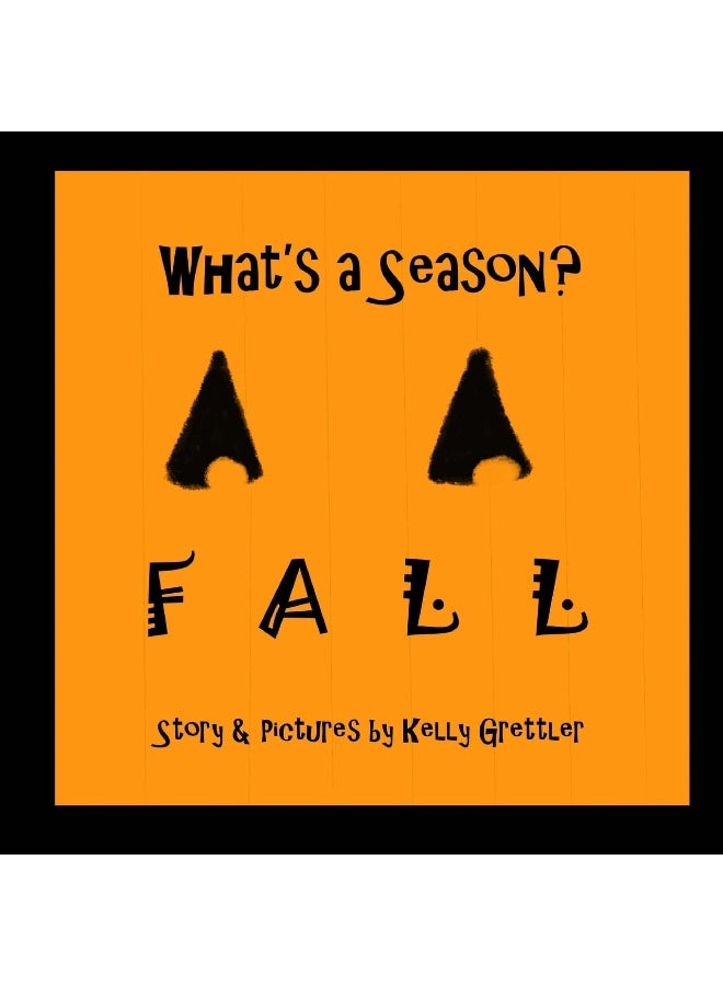 What's a Season? FALL - Image 1