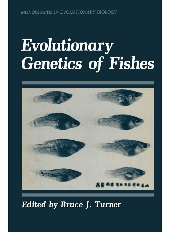 Evolutionary Genetics of Fishes