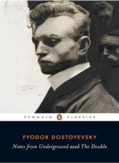 Notes From Underground; The Double Penguin Classics by Fyodor Dostoyevsky Paperback