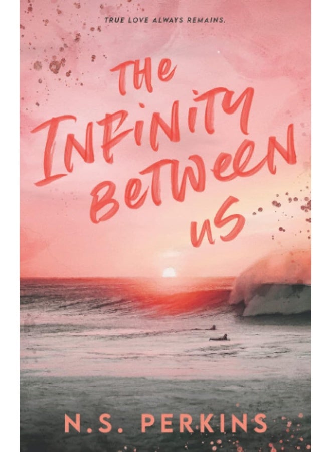 The Infinity Between Us - Image 1