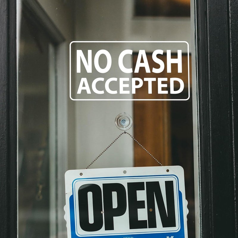SnailGo No Cash Accepted Sign for Business Sign 10x5 Inch Sticker Vinyl Window Door Glass Signs Waterproof UV Proof Decal 5 Pack - Image 2