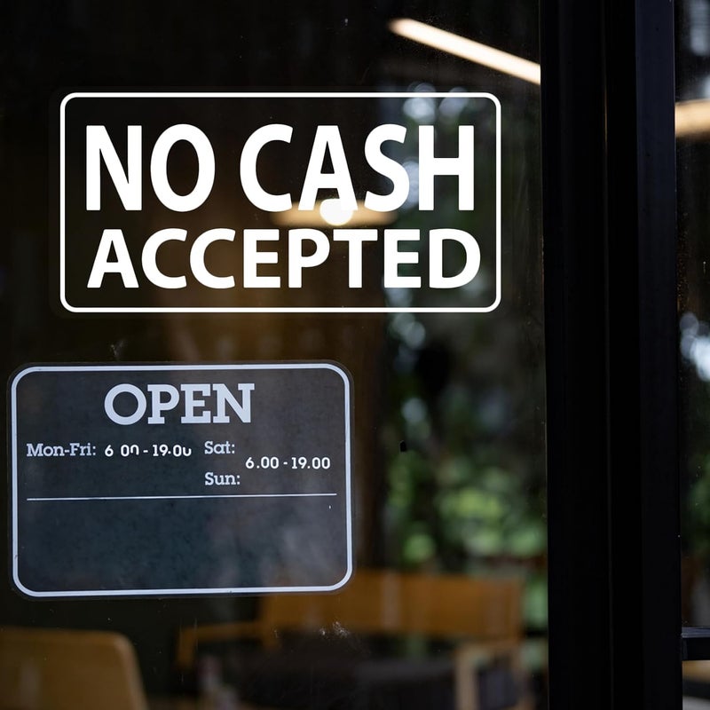 SnailGo No Cash Accepted Sign for Business Sign 10x5 Inch Sticker Vinyl Window Door Glass Signs Waterproof UV Proof Decal 5 Pack - Image 5