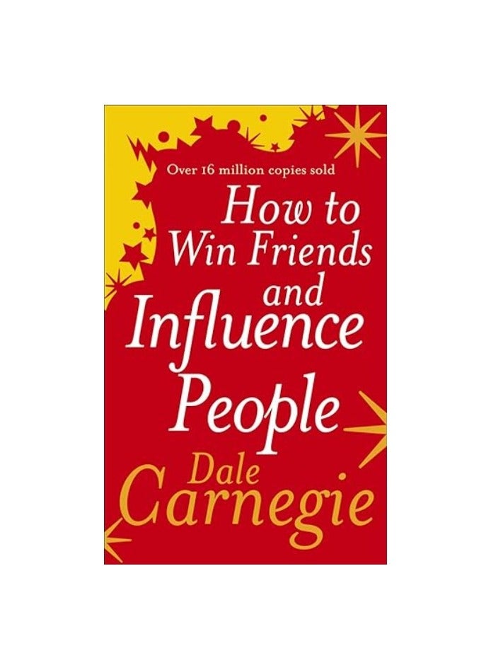 How to Win Friends and Influence People