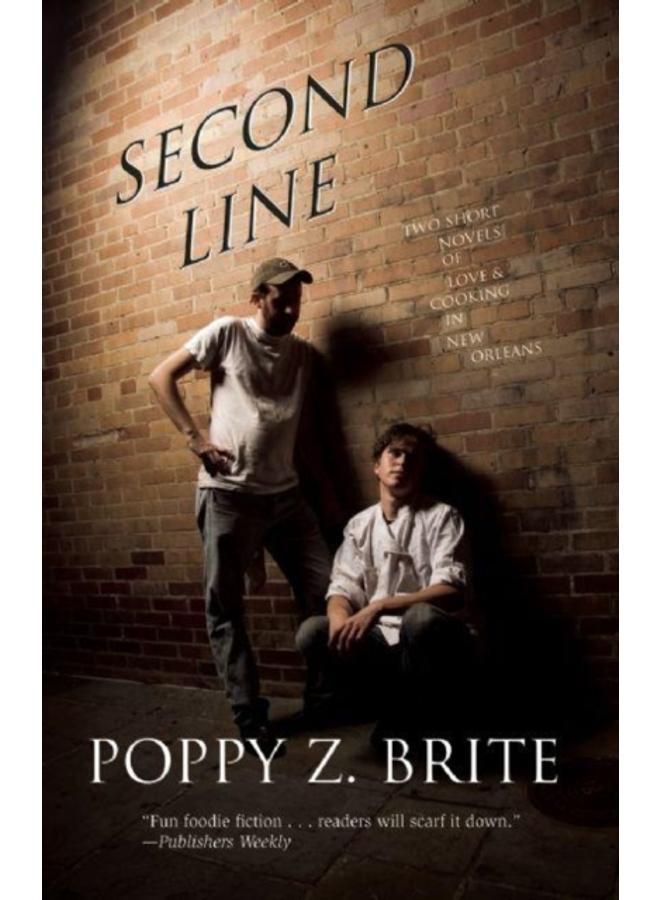 Second Line : Two Short Novels of Love and Cooking in New Orleans 