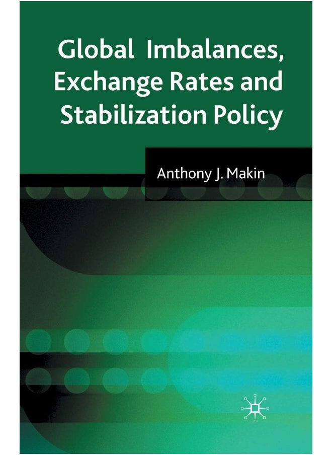 Global Imbalances, Exchange Rates and Stabilization Policy 