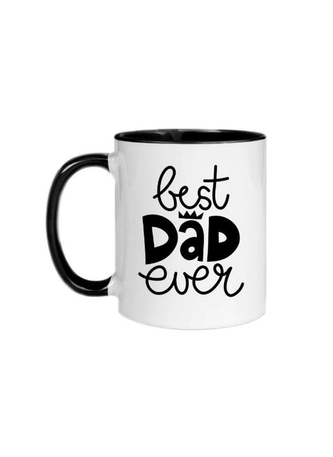 Best Dad Ever  Coffee Mug Tea Cup Gift 11oz
